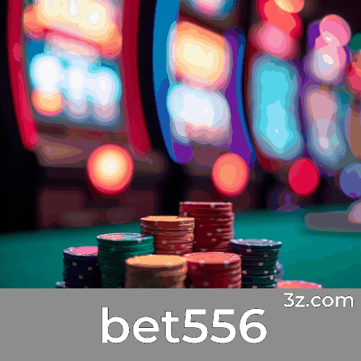 Aproveite os bônus únicos do bet556 e maximize suas chances!
